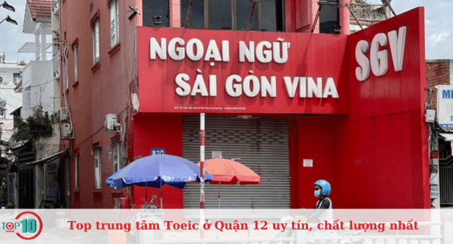 Danh sách những trung tâm luyện thi Toeic uy tín và chất lượng tại Quận 12