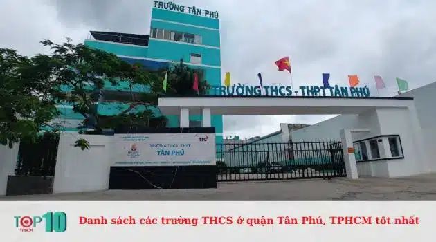 Trường TH, THCS, THPT Tân Phú