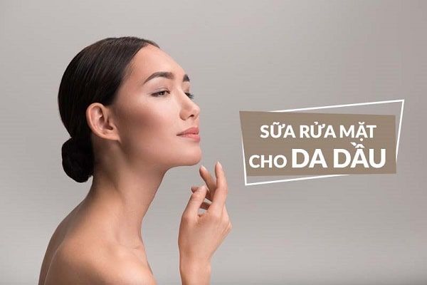 Chọn sữa rửa mặt phù hợp