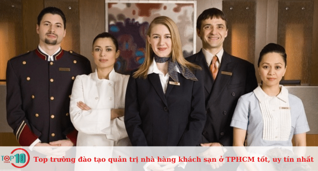 Danh sách các trường đào tạo quản trị nhà hàng khách sạn tốt nhất tại TPHCM