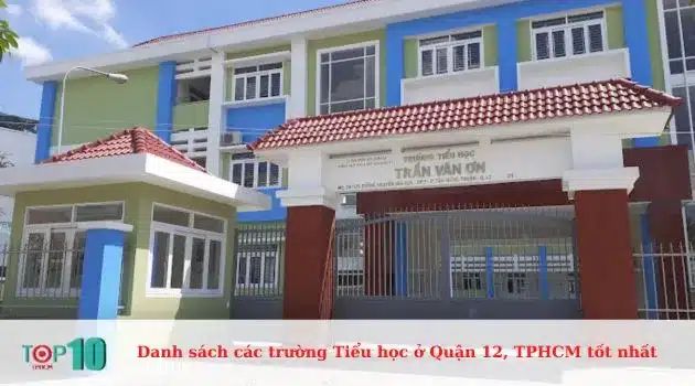 Trường Tiểu học Trần Văn Ơn