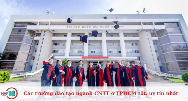 Danh sách các trường đại học hàng đầu đào tạo Công Nghệ Thông Tin tại TP.HCM