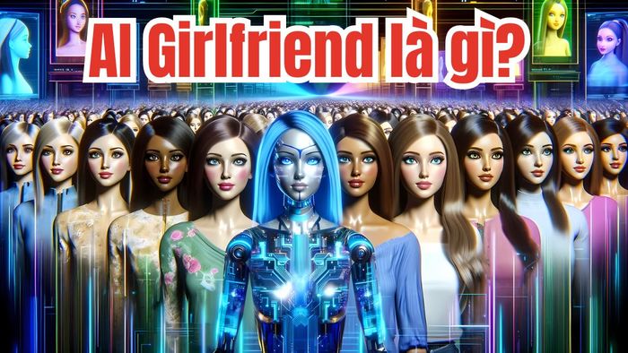 AI Girlfriend là gì?