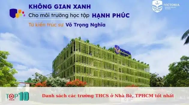 Trường Quốc tế Song Ngữ Victoria Nam Sài Gòn