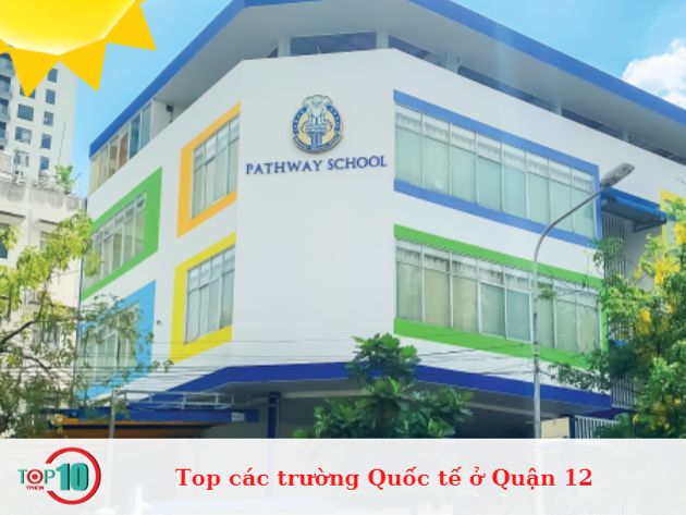 Các trường Quốc tế nổi bật ở Quận 12