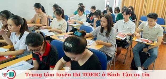 7 trung tâm luyện thi TOEIC hàng đầu tại Bình Tân chất lượng và đáng tin cậy