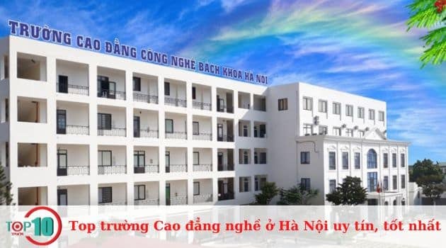 Các trường Cao đẳng nghề ưu tú nhất ở Hà Nội hiện nay