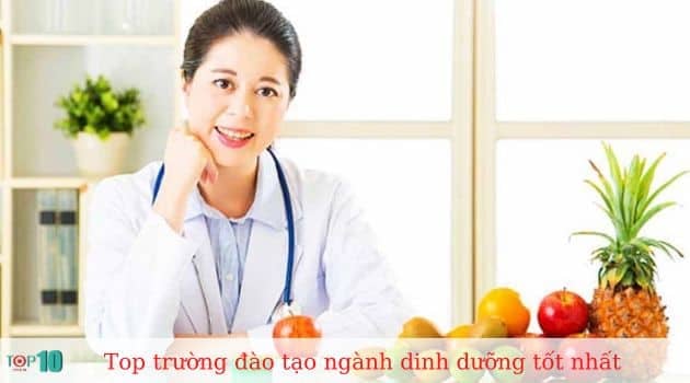 Những trường đại học đào tạo ngành dinh dưỡng xuất sắc