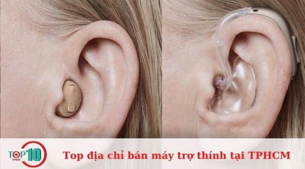 Những địa chỉ bán máy trợ thính uy tín và tốt nhất tại TPHCM