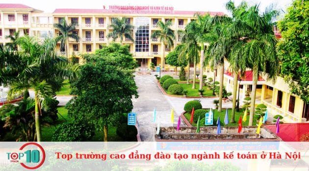 Những trường cao đẳng đào tạo kế toán chất lượng nhất tại Hà Nội