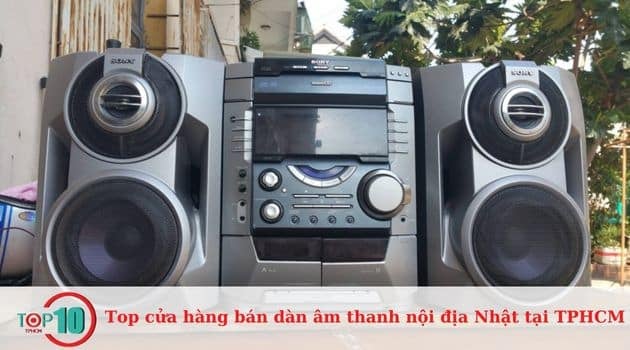 Cửa Hàng Âm Thanh Nội Địa Sài Gòn