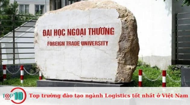 Những trường đào tạo ngành Logistics uy tín nhất tại Việt Nam