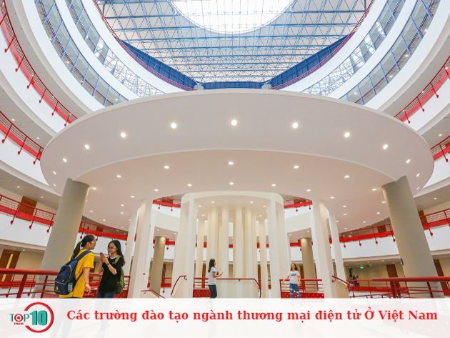 Các trường đào tạo ngành thương mại điện tử tại Việt Nam