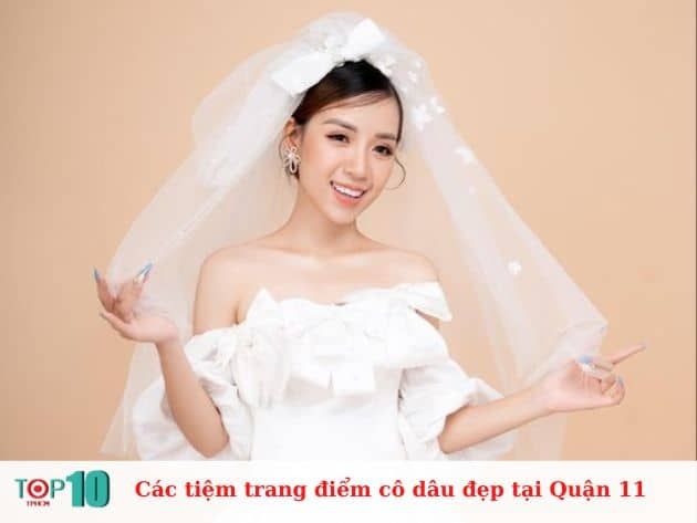 Danh sách các tiệm trang điểm cô dâu hàng đầu tại Quận 11