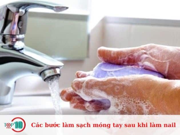 Các bước làm sạch móng tay sau khi làm nail