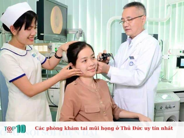 Những phòng khám tai mũi họng uy tín tại Thủ Đức