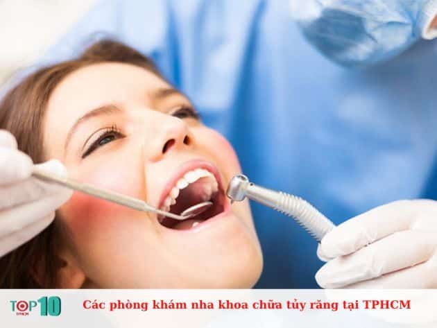 Các phòng khám nha khoa điều trị tủy răng tại TPHCM