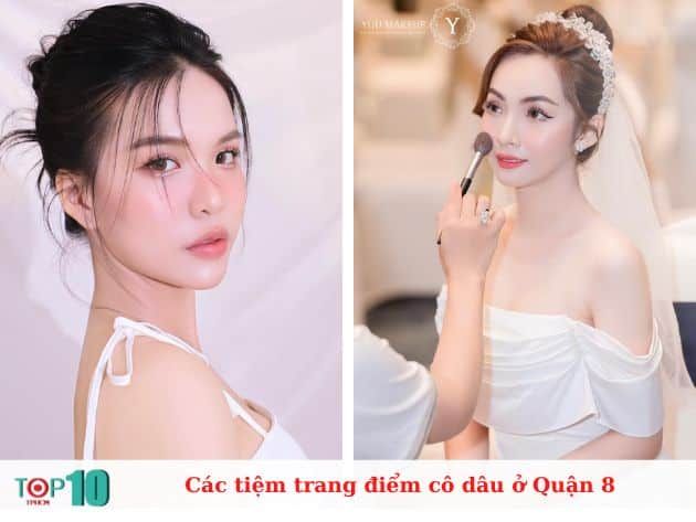 Các tiệm trang điểm cô dâu đẹp tại Quận 8