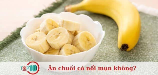 Không nên ăn chuối khi bụng đói