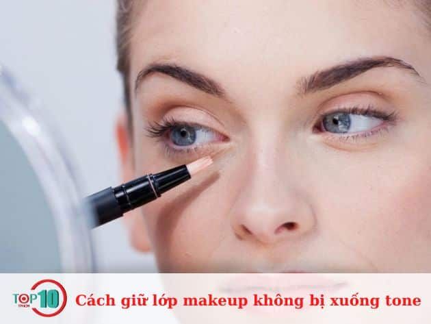 Cách giữ lớp makeup không bị xuống tone