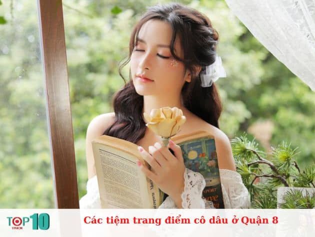 Các tiệm trang điểm cô dâu nổi bật tại Quận 8