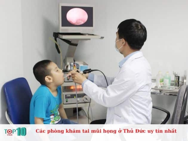 Những phòng khám tai mũi họng uy tín tại Thủ Đức