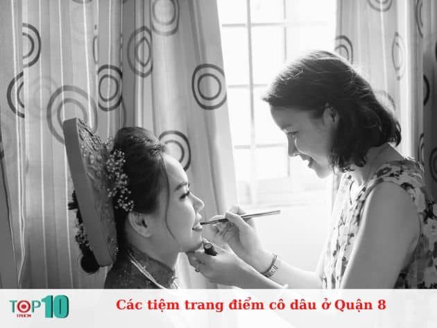 Danh sách các tiệm trang điểm cô dâu nổi bật ở Quận 8