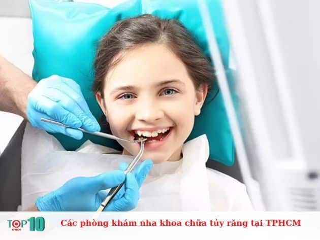 Danh sách các phòng khám nha khoa điều trị tủy răng tại TP.HCM