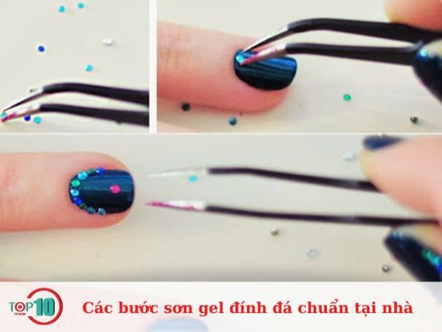 Quy trình sơn gel đính đá hoàn chỉnh tại nhà