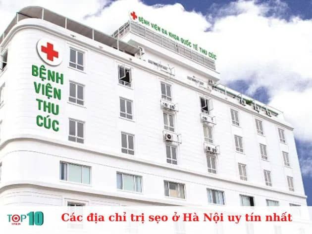 Những địa chỉ điều trị sẹo uy tín tại Hà Nội