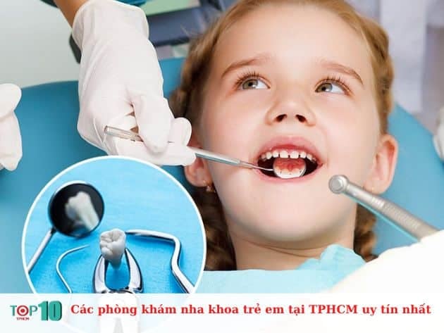 Danh sách các phòng khám nha khoa trẻ em uy tín tại TPHCM