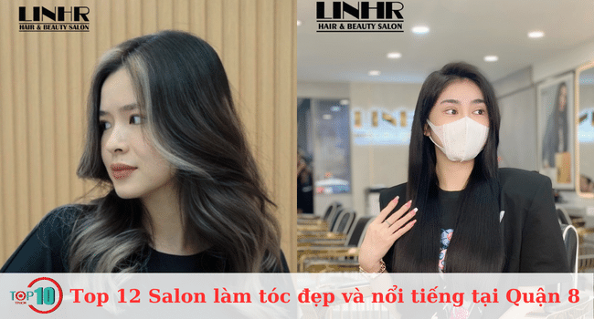 Top 12 Salon làm tóc đẹp và nổi tiếng tại Quận 8