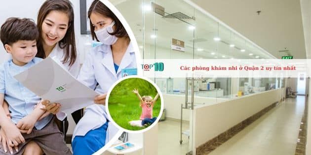 Những phòng khám nhi tốt nhất tại Quận 2