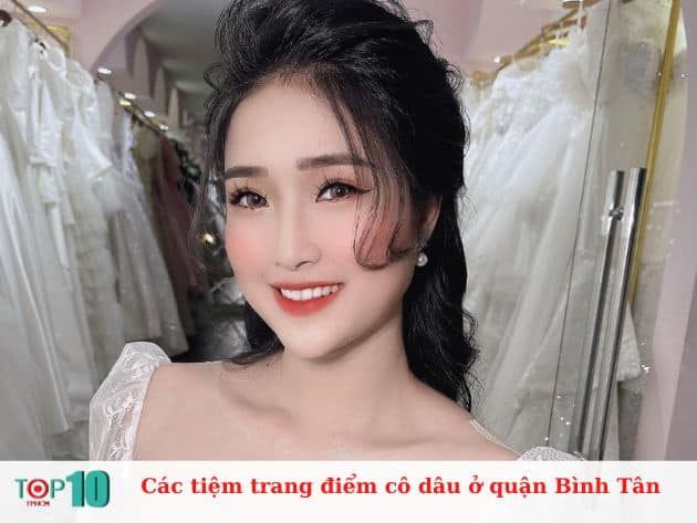 Danh sách các tiệm trang điểm cô dâu uy tín và đẹp nhất ở quận Bình Tân