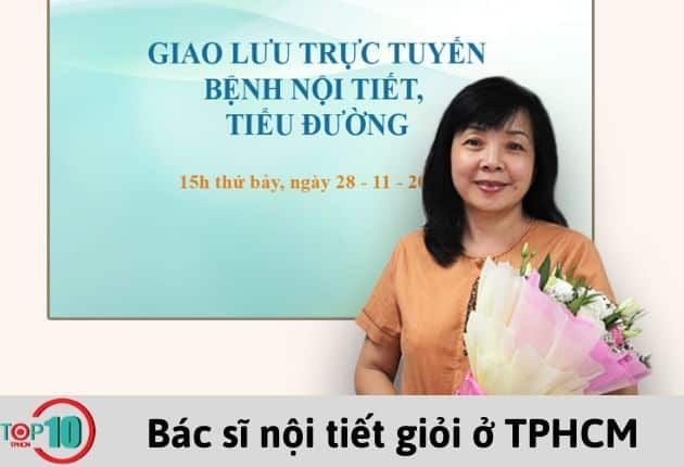 TS.BS. Lê Tuyết Hoa là một bác sĩ chuyên về nội tiết nổi tiếng tại TPHCM