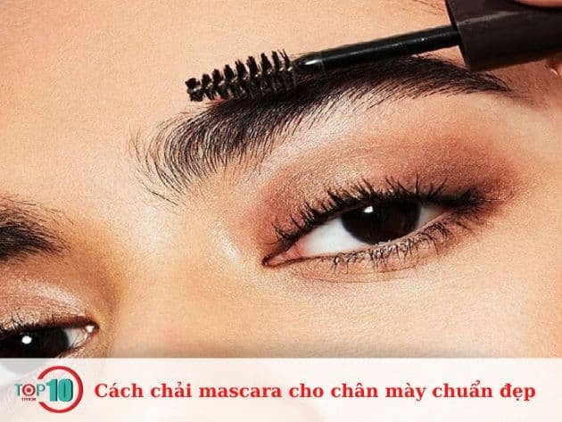 Hướng dẫn chải mascara cho chân mày đẹp chuẩn