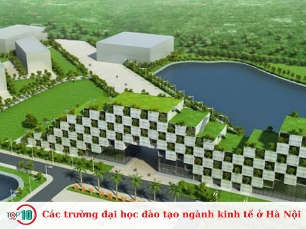 Danh sách các trường đại học đào tạo ngành Kinh tế tại Hà Nội