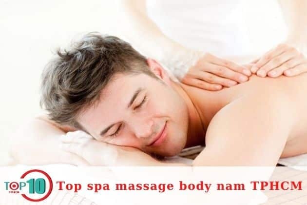 Địa chỉ massage body nam uy tín tại Sài Gòn | Nguồn: Khỏe Spa