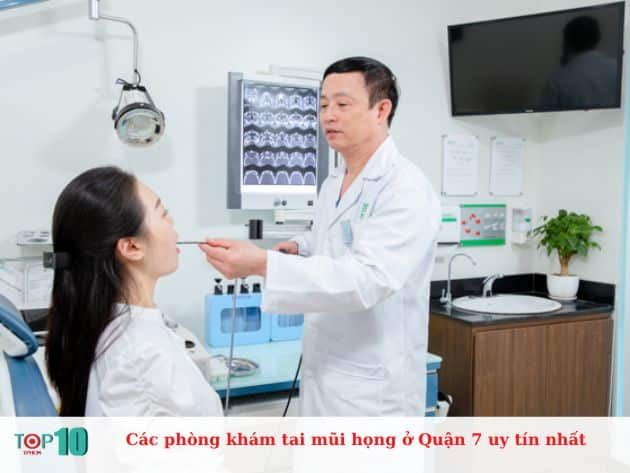 Danh sách các phòng khám tai mũi họng uy tín tại Quận 7