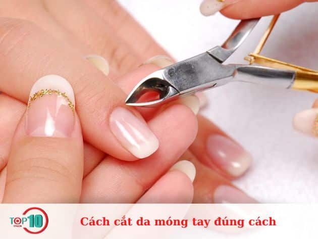 Hướng dẫn cắt da móng tay đúng cách