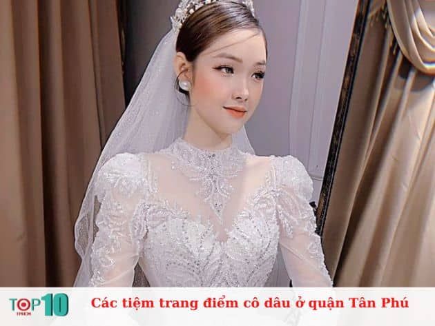 Các tiệm trang điểm cô dâu tại quận Tân Phú