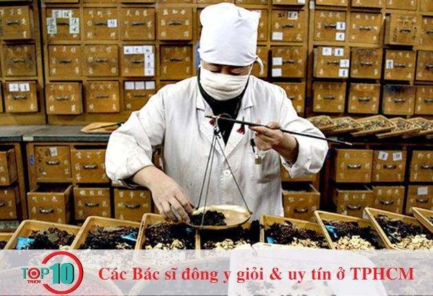 Danh sách 10 bác sĩ đông y hàng đầu ở TPHCM (Sài Gòn) mà bạn nên tham khảo