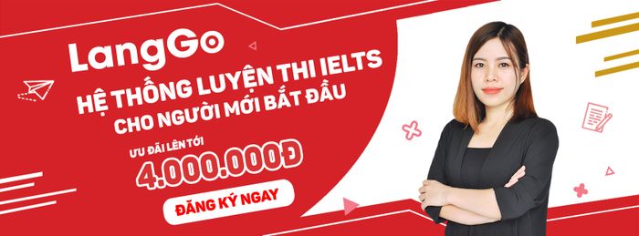 Khóa luyện thi IELTS tại LangGo - Hình ảnh 1