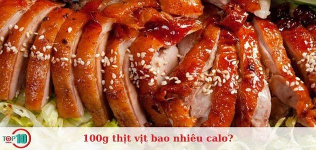 Lượng calo trong thịt vịt quay