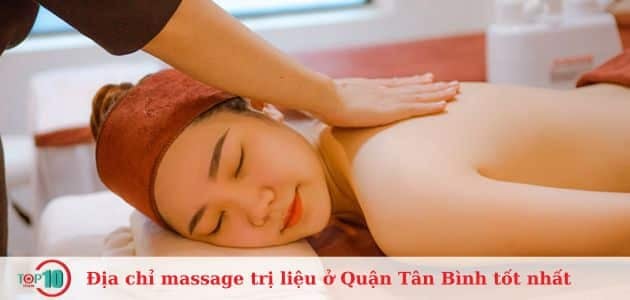 Danh sách 10 địa chỉ massage trị liệu tốt nhất tại Tân Bình