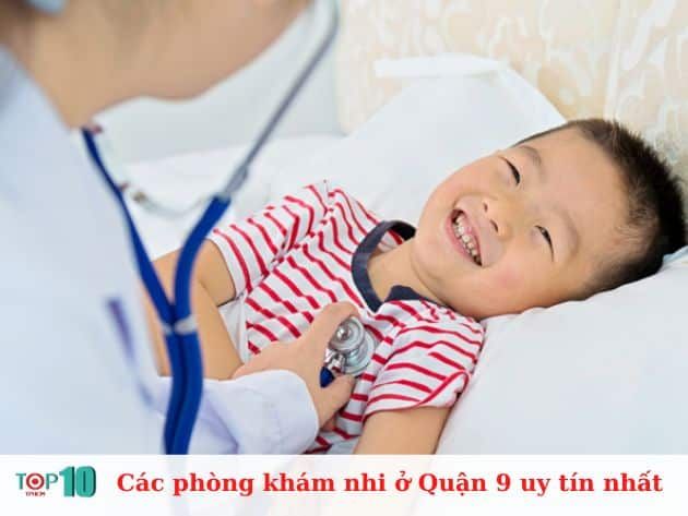 Những phòng khám nhi uy tín nhất tại Quận 9