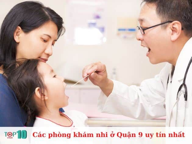 Những phòng khám nhi uy tín hàng đầu tại Quận 9