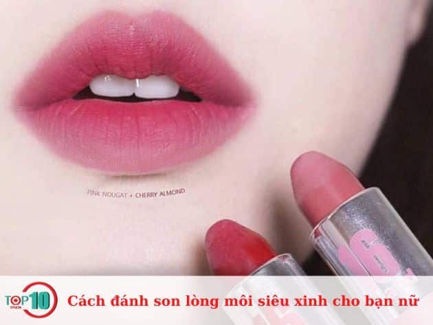 Hướng dẫn cách tô son lòng môi đẹp tuyệt vời cho các bạn nữ