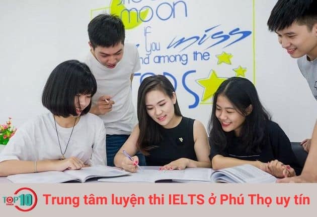 Các trung tâm luyện thi IELTS uy tín tại Phú Thọ