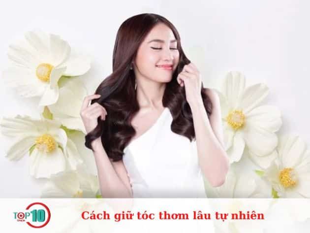 Mẹo để tóc thơm lâu tự nhiên